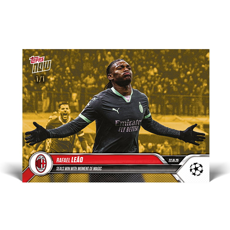 Rafael Leão - Seals win with moment of magic - 24/25 UCL Topps NOW Card 81 - PR: 228 - Image 2