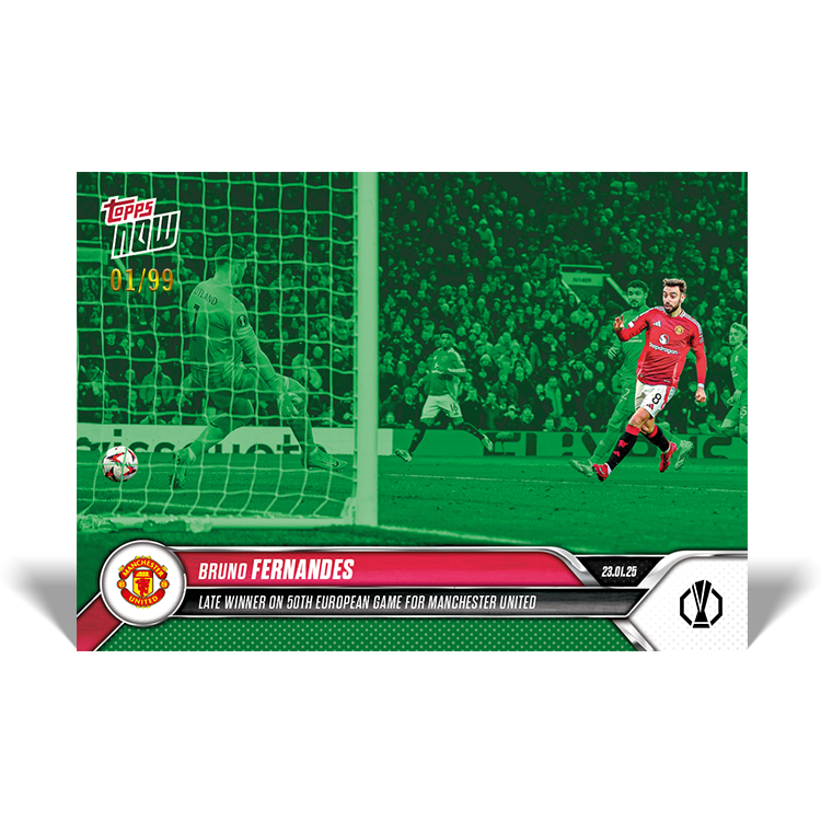 Bruno Fernandes - Late winner on 50th European game - 24/25 UEL Topps NOW Card 12 - PR: 165 - Image 4