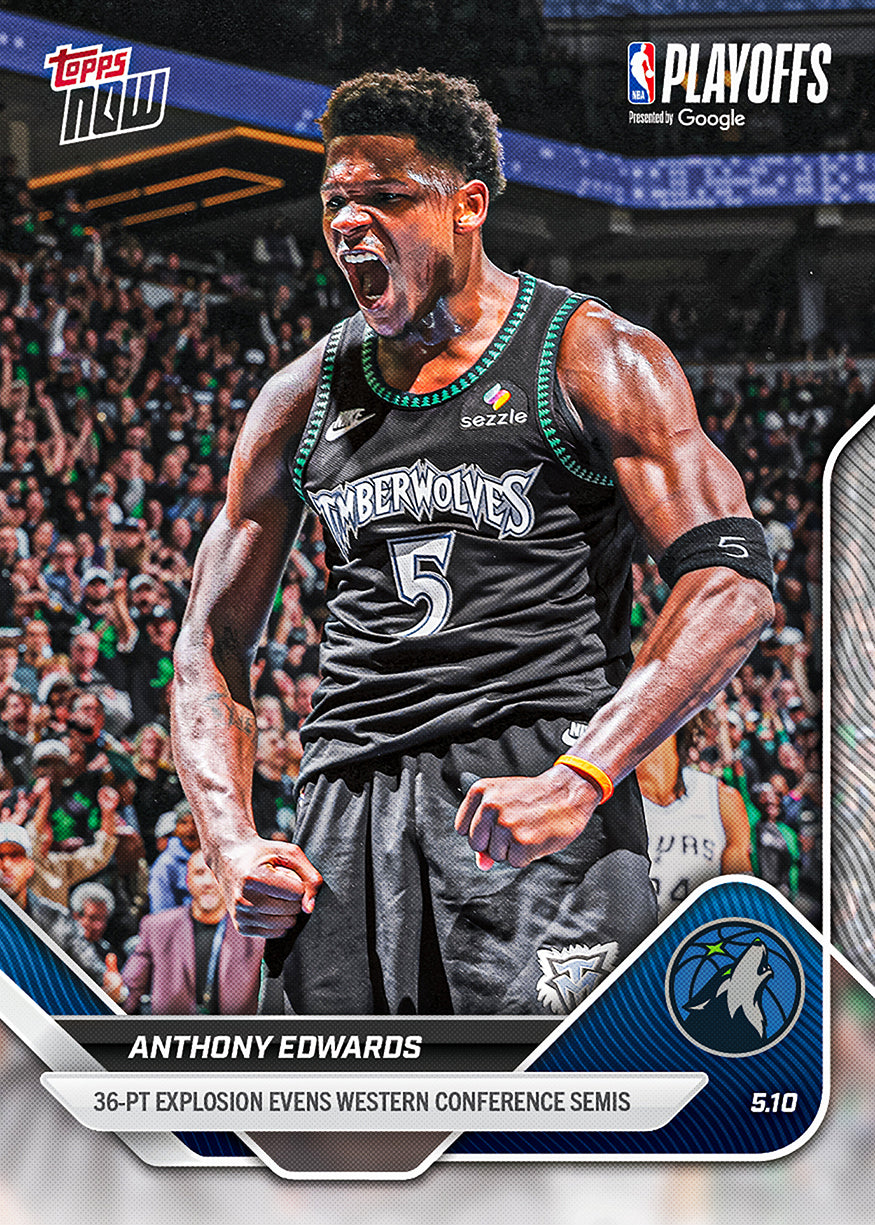 Anthony Edwards - 2025-26 NBA Topps NOW - Card 306 - PR: 2625