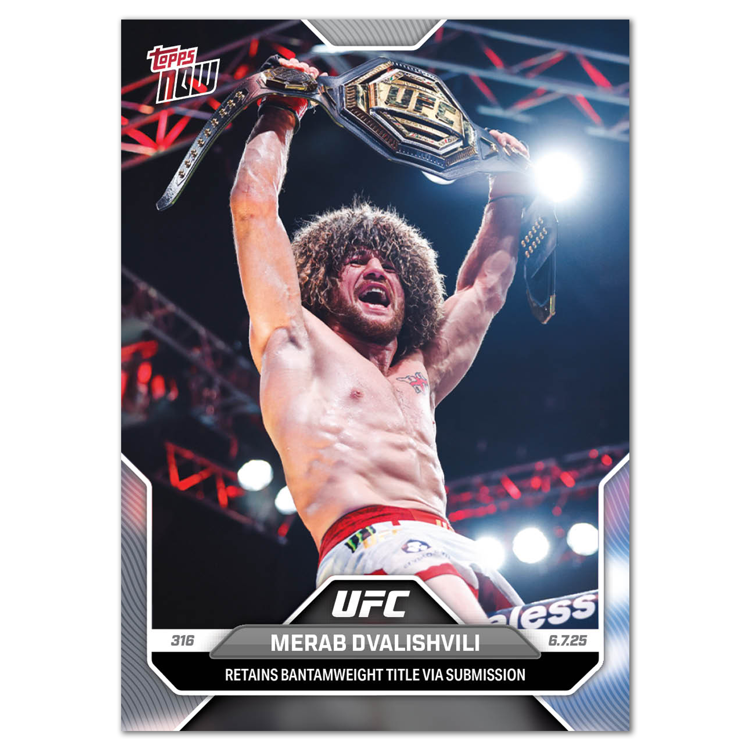 Merab Dvalishvili - 2025 UFC Topps NOW - Card 17 - PR: 969