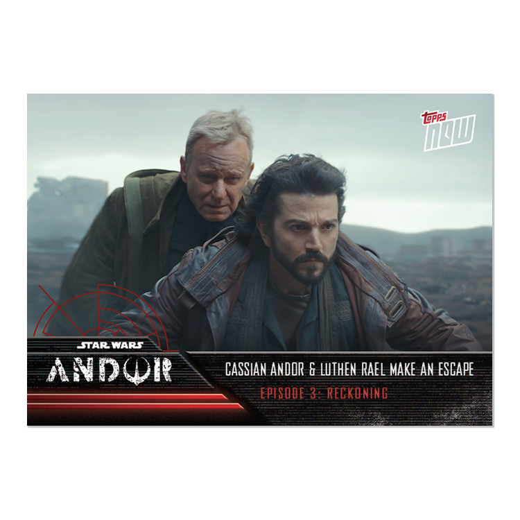 2022 TOPPS NOW Star Wars: Andor Episodes 1-3 - 15-Card Set - PR: 914 - Image 5