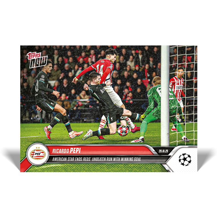 Ricardo Pepi - American star sinks Reds with winning goal- 24/25 UCL Topps NOW Card 94 - PR: 46