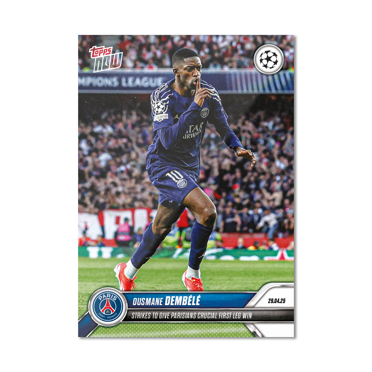 Ousmane Dembélé - 2024-25 UCL Topps NOW - Card 146 - PR: 398