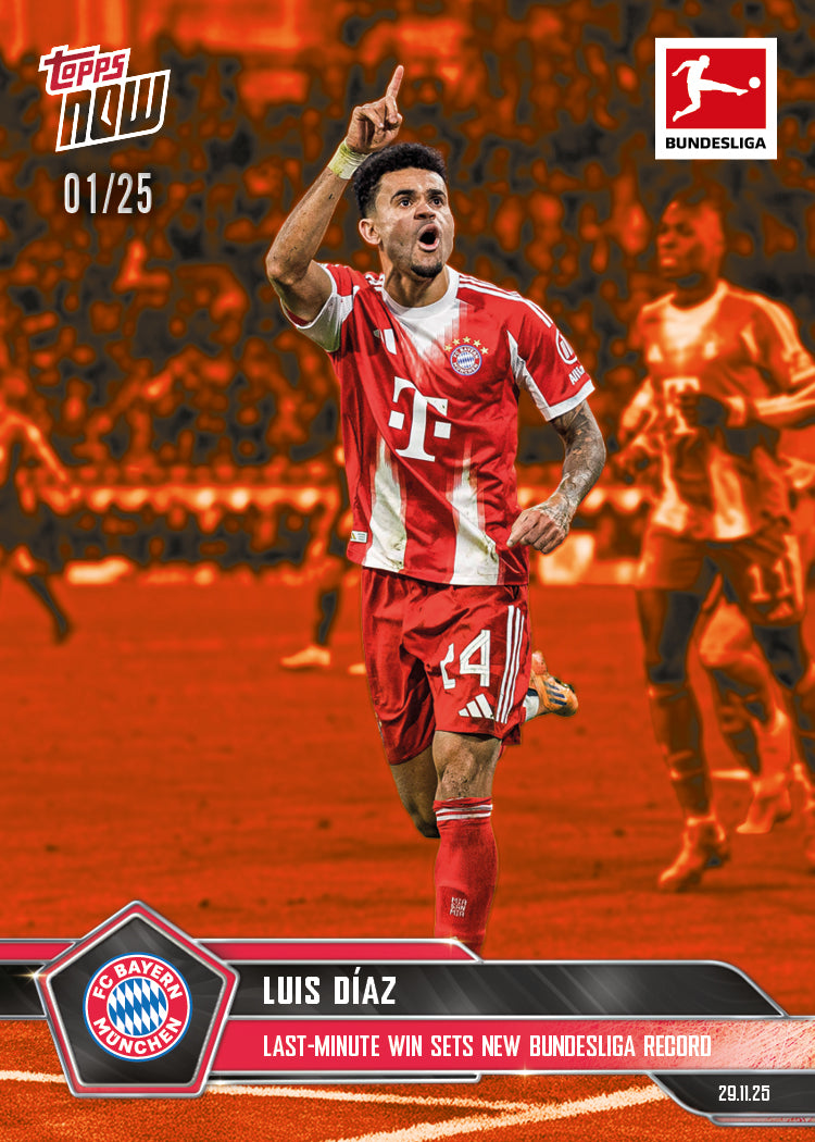 Luis Diáz - 2025-26 Bundesliga Topps NOW - Card 67 - PR: 337 - Image 5