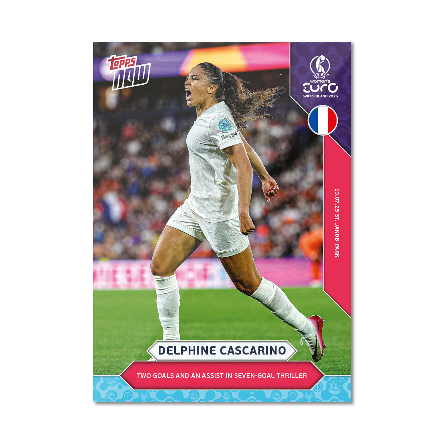 Delphine Cascarino - UEFA Women’s EURO 2025™ Topps NOW - Card 18 - PR: 122