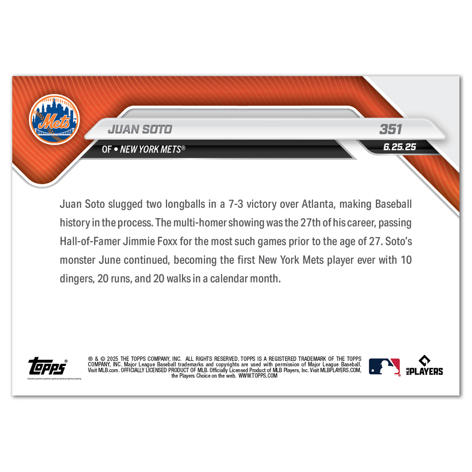 Juan Soto - 2025 MLB Topps NOW - Card 351 - LOOK FOR AUTOS - PR: 2705 - Image 3