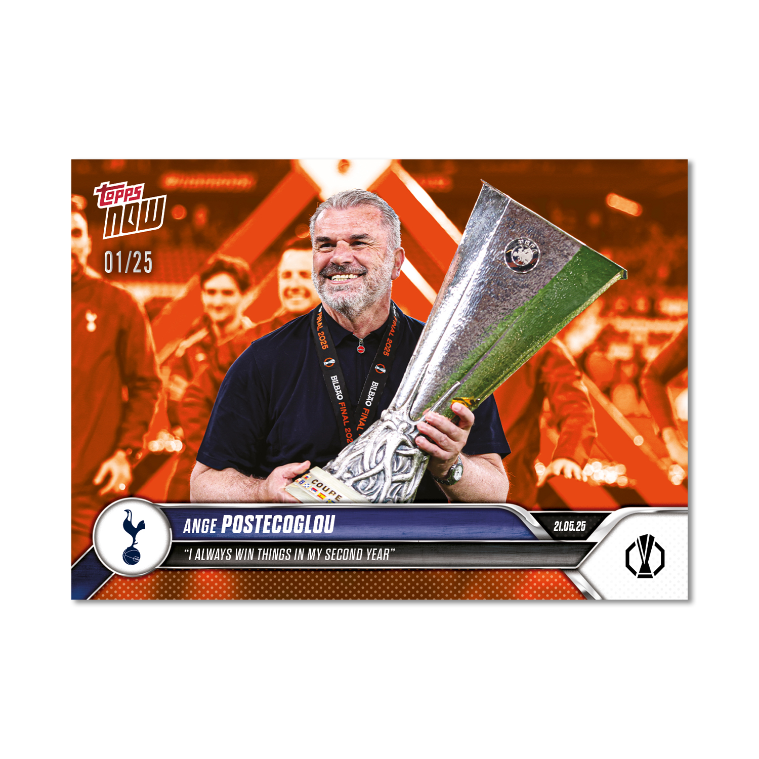 Ange Postecoglou - 2024-25 UEL Topps NOW Card 35 - LOOK FOR RELIC - PR: 1765 - Image 9