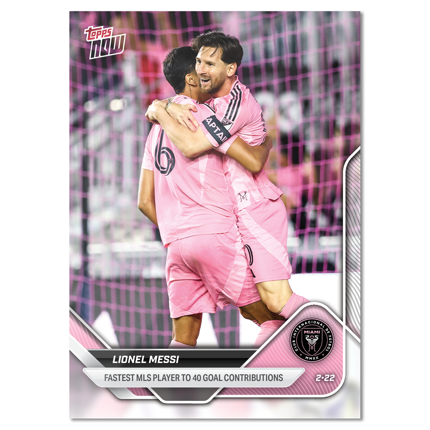 Lionel Messi - 2025 MLS Topps NOW - Card 1 - PR: 4867