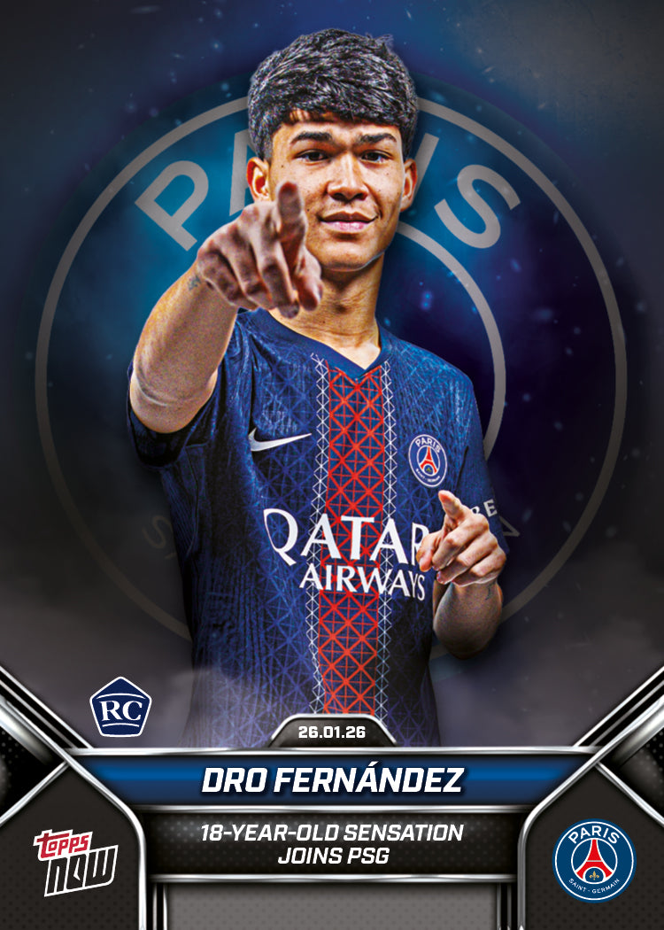 Dro - 2026 Paris Saint-Germain Topps NOW - Card 1 - PR: 3953