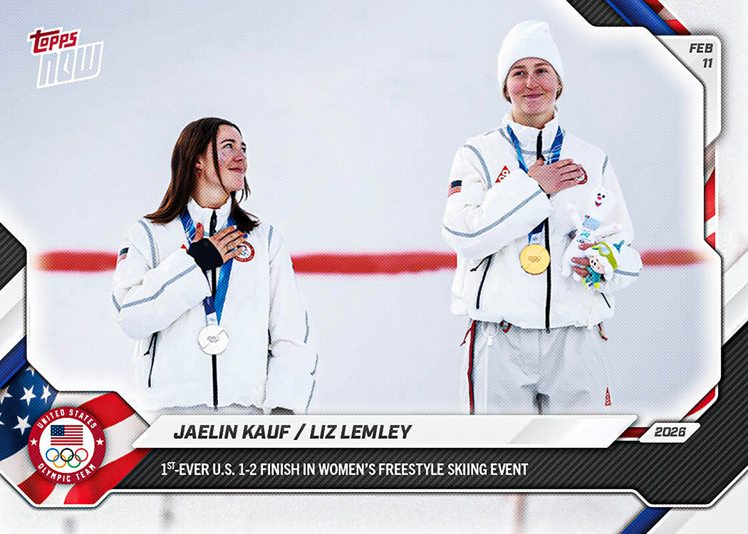 Jaelin Kauf / Liz Lemley - 2026 Olympics Topps NOW - Card 7 - PR: 639