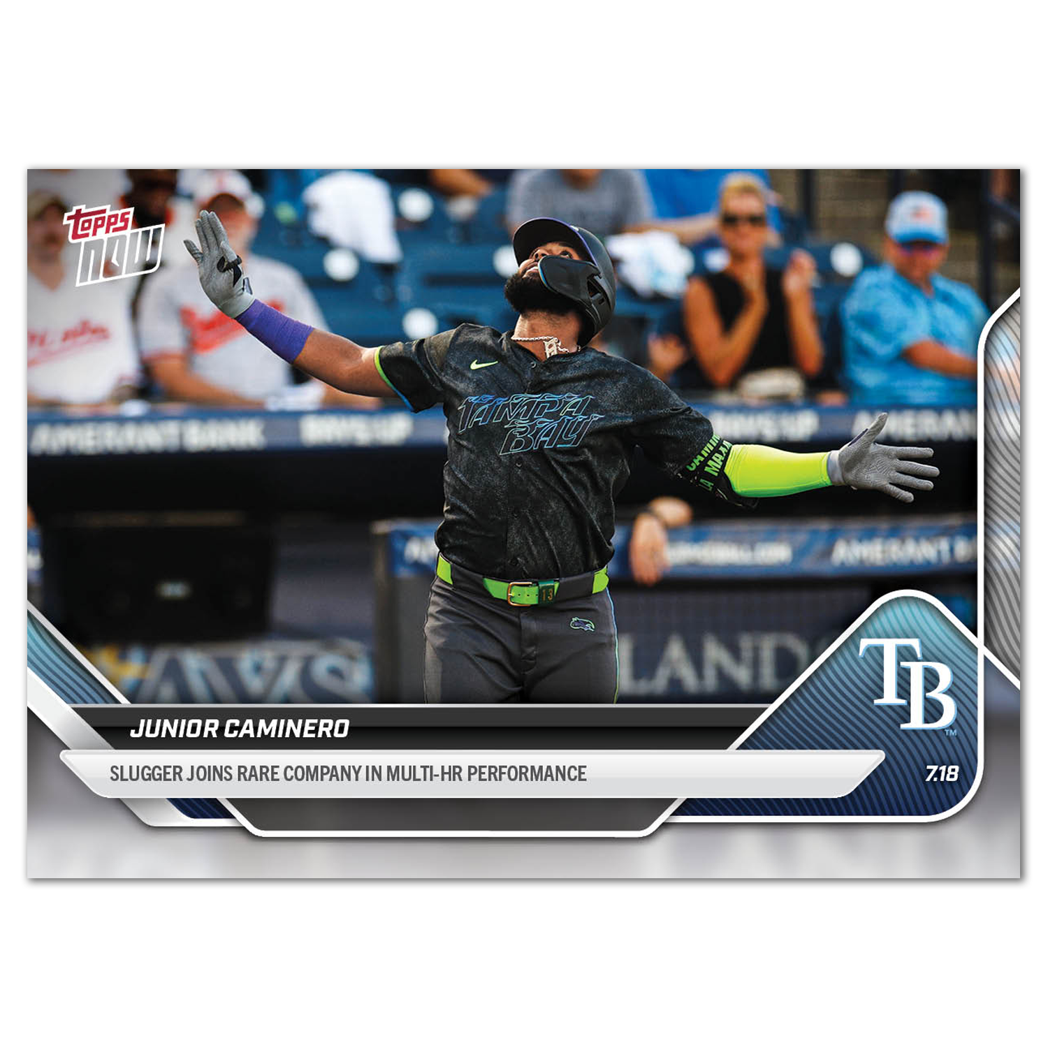 Junior Caminero - 2025 MLB Topps NOW - Card 437 - PR: 462