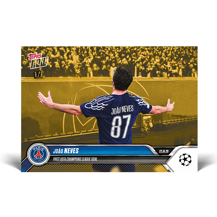 João Neves - First UEFA Champions League goal - 24/25 UCL Topps NOW Card 79 - PR: 128 - Image 2