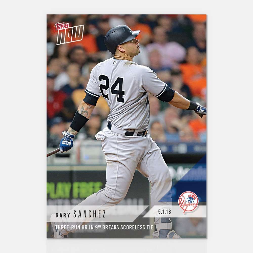 Gary Sanchez - 05/01/2018 TOPPS NOW Card 154 - Print Run: 553