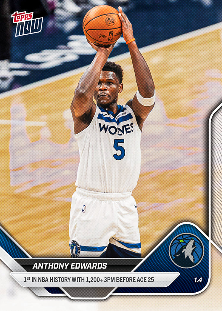 Anthony Edwards - 2025-26 NBA Topps NOW - Card 113 - PR: 1243