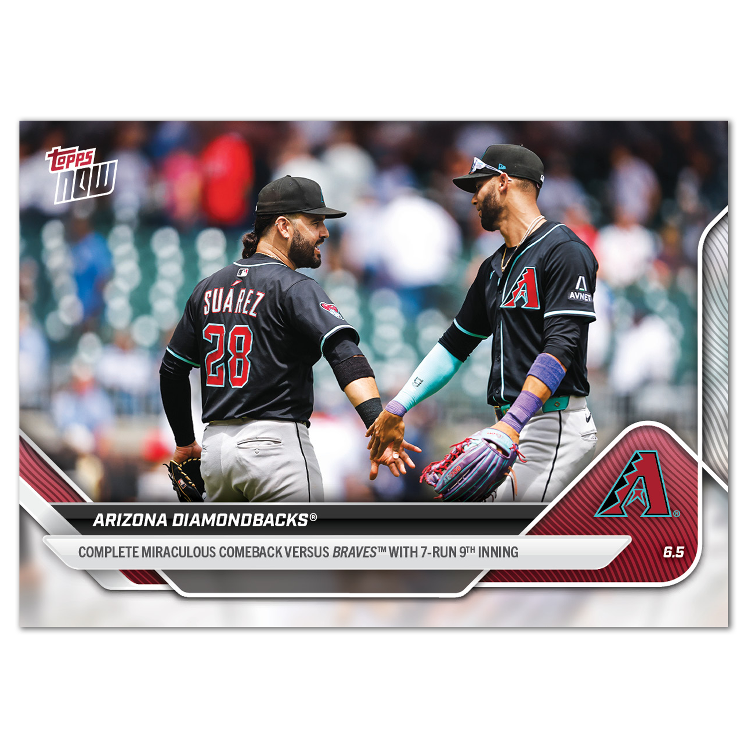 Arizona Diamondbacks - 2025 MLB Topps NOW - Card 257 - PR: 424