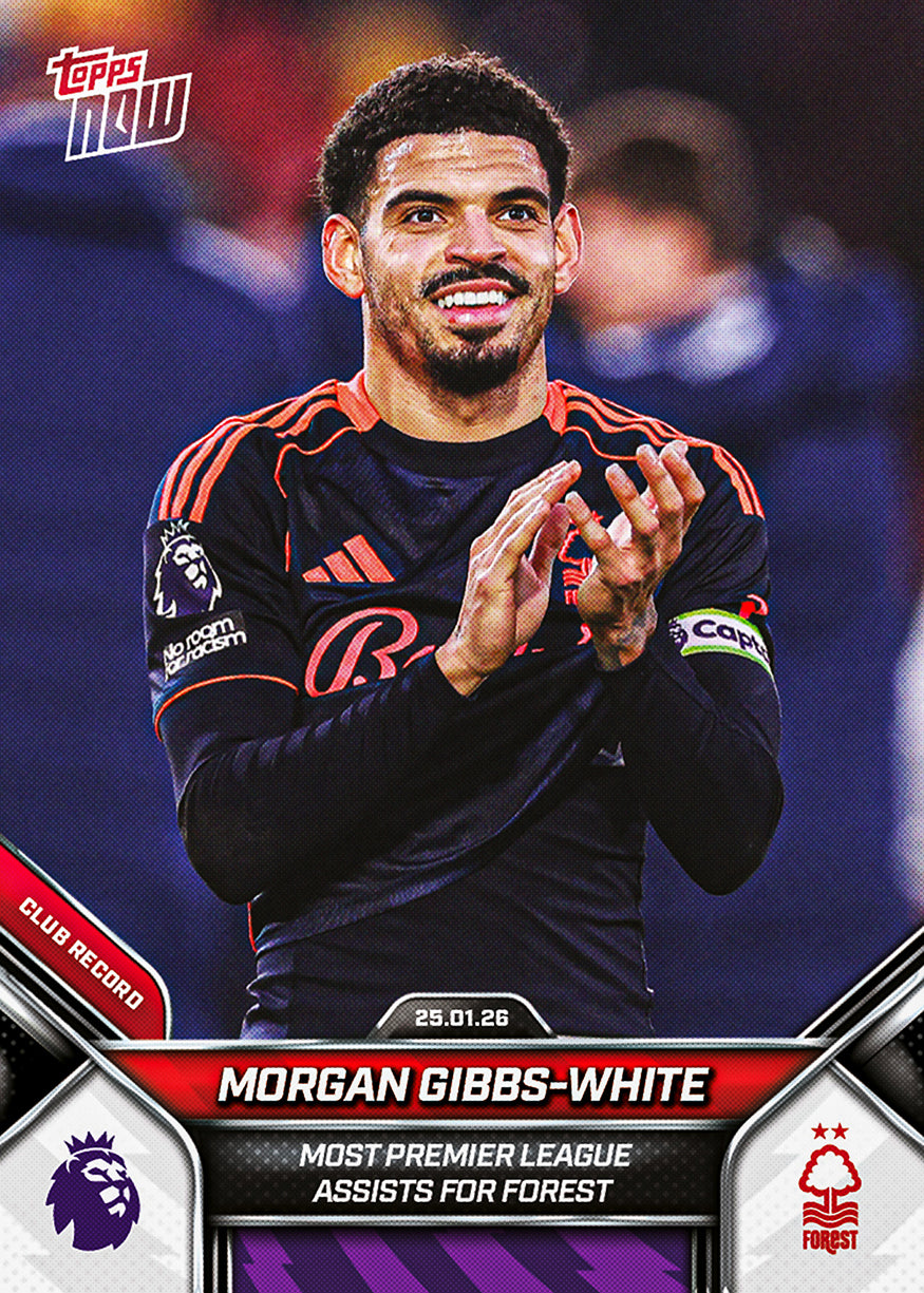 Morgan Gibbs-White - 2025-26 Premier League Topps NOW - Card 117 - PR: 208
