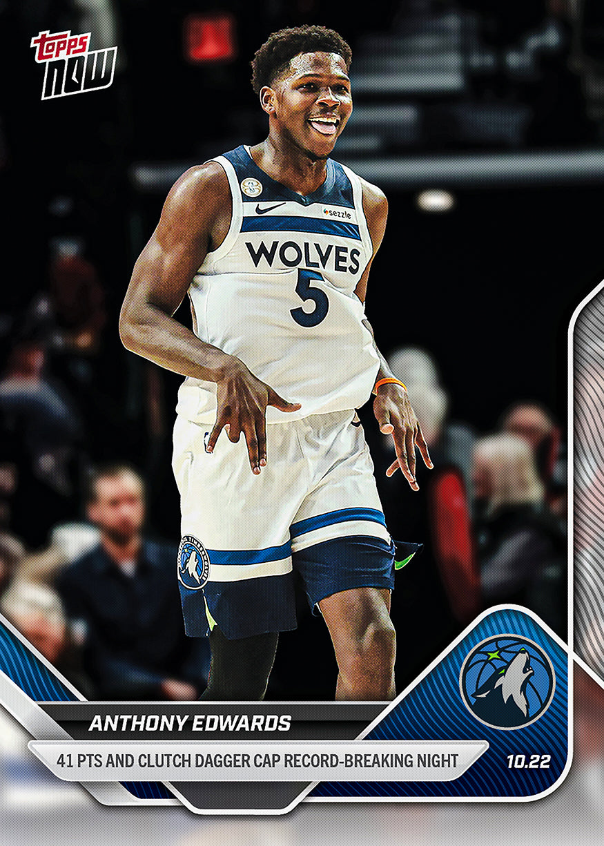 Anthony Edwards - 2025-26 NBA Topps NOW - Card 18 - PR: 1387