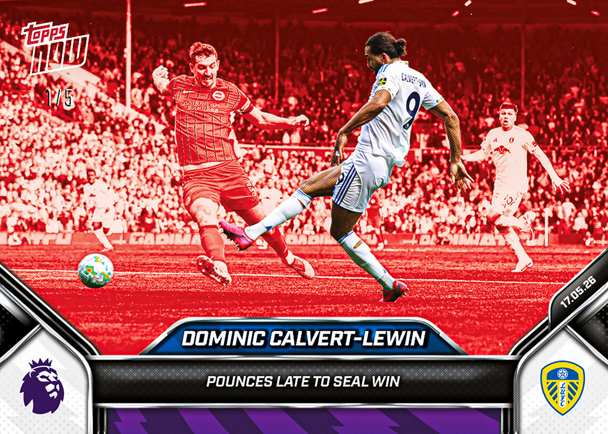 Dominic Calvert-Lewin - 2025-26 Premier League Topps NOW - Card 195 - PR: 273 - Image 3