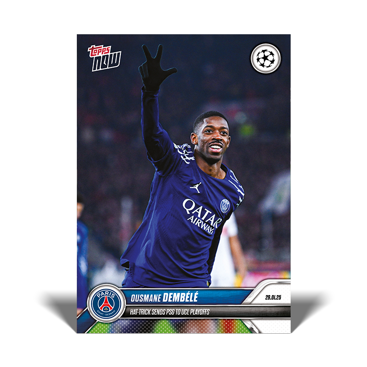 Ousmane Dembélé - Hat-trick sends PSG to UCL playoffs - 24/25 UCL Topps NOW Card 87 - PR: 91