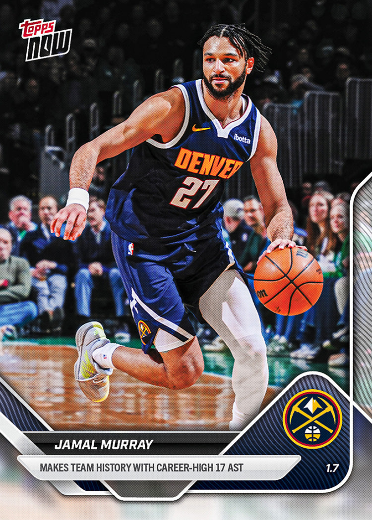 Jamal Murray - 2025-26 NBA Topps NOW - Card 118 - PR: 410