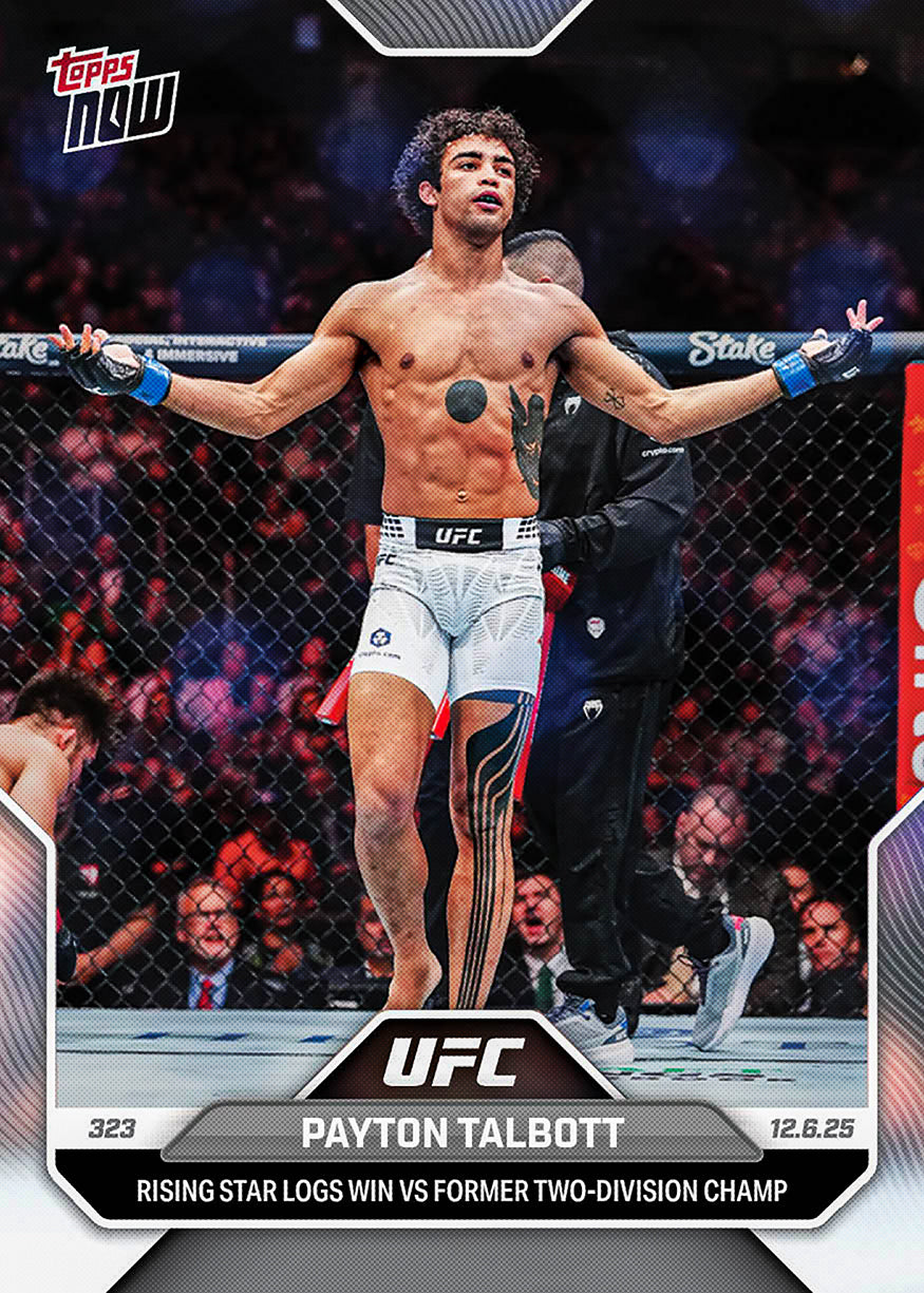 Payton Talbott - 2025 UFC Topps NOW - Card 46 - PR: 614 - Image 2