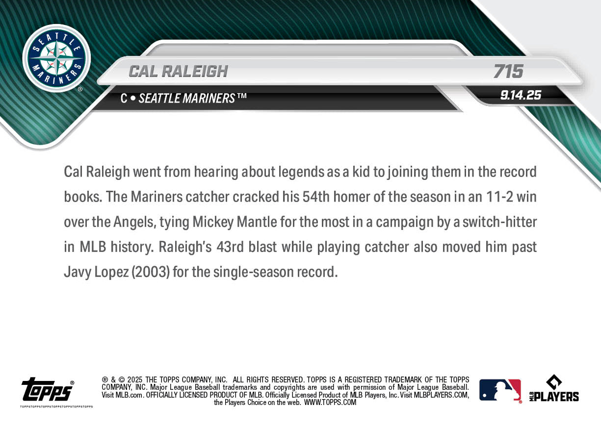 Cal Raleigh - 2025 MLB Topps NOW - Card 715 - PR: 3133 - Image 2