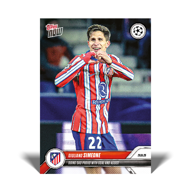 Giuliano Simeone - Doing Dad proud with goal and assist - 24/25 UCL Topps NOW Card 89 - PR: 237