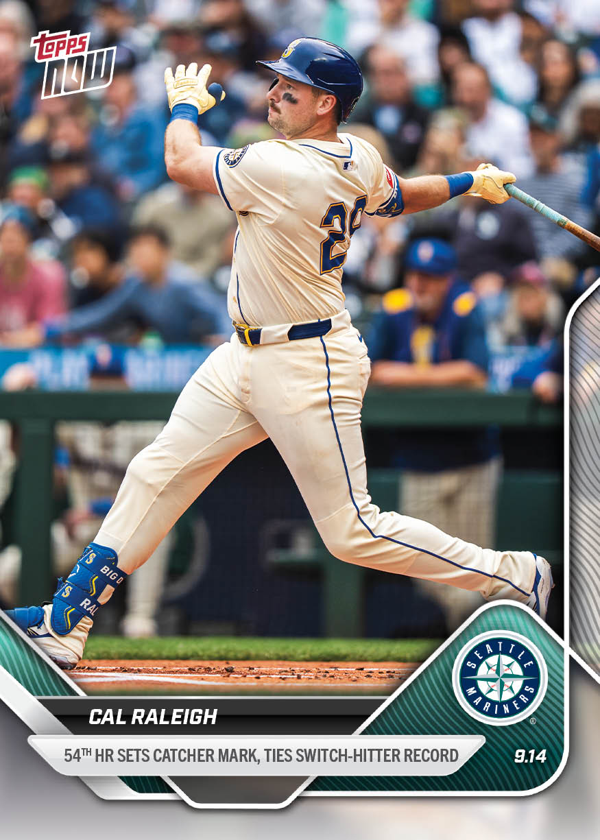 Cal Raleigh - 2025 MLB Topps NOW - Card 715 - PR: 3133