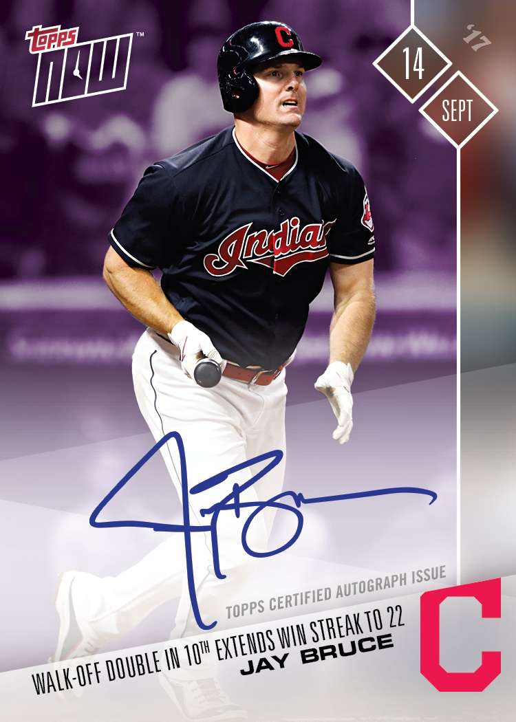 On-Card Autograph # to 25 - Jay Bruce Walk-Off Double in 10th Extends Win Streak to 22 Games - TOPPS NOW