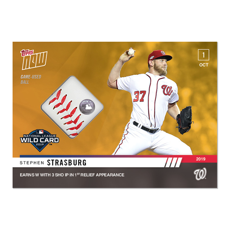 Game-used Ball Relic # to 1 - Stephen Strasburg - MLB TOPPS NOW Card 936C
