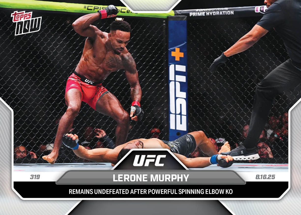 Lerone Murphy - 2025 UFC Topps NOW - Card 27 - PR: 728