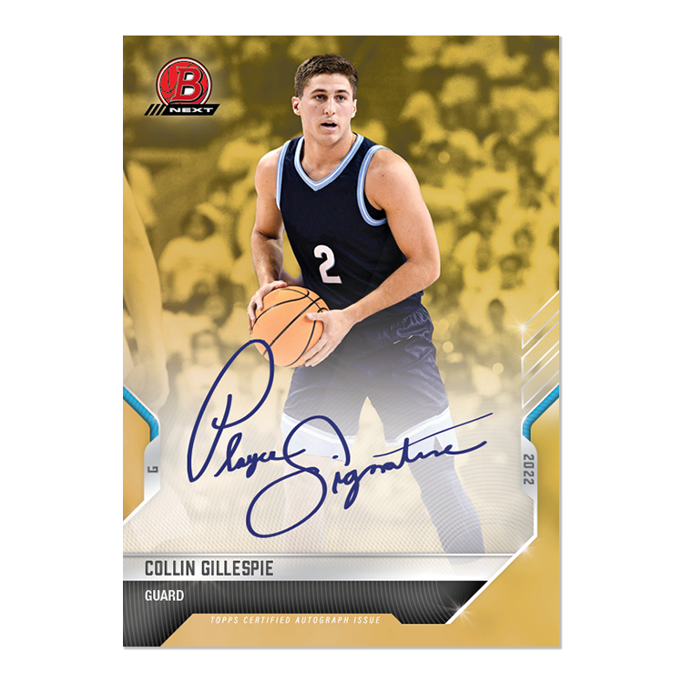 On-Card Auto # to 1 - Collin Gillespie - 2022 Bowman NEXT TOPPS NOW Basketball Card 22F
