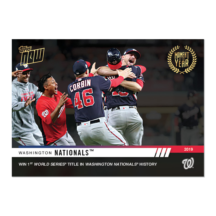 Washington Nationals - MLB TOPPS NOW Moment of the Year - Card MOY-2 - Print Run: 325